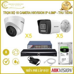 tron-bo-10-camera-hikvision-ip-4-0mp-thu-tieng