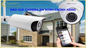 bao-gia-camera-an-ninh-chinh-hang-lap-dat-tai-nha