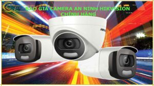 bao-gia-camera-an-ninh-hikvison-tron-bo-camera-hikvision-chinh-hang