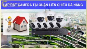 dich-vu-lap-camera-tai-lien-chieu-chuyen-nghiep-gia-re