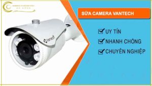 sua-camera-vantech-tai-nha-da-nang-nhanh-nhat-gia-re-nhat-uy-tin-nhat