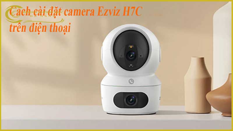 cach-cai-dat-camera-ezviz-h7c-tu-dau-den-cuoi-2