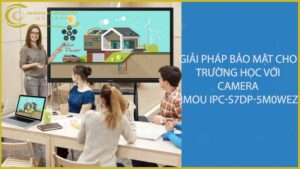 giai-phap-bao-mat-cho-truong-hoc-voi-camera-imou-ipc-s7dp-5m0wez