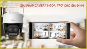 imou-ipc-s7dp-5m0wez-giai-phap-camera-ngoai-troi-cho-gia-dinh