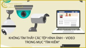 khong-tim-thay-cac-tep-hinh-anh-video-trong-muc-tim-kiem
