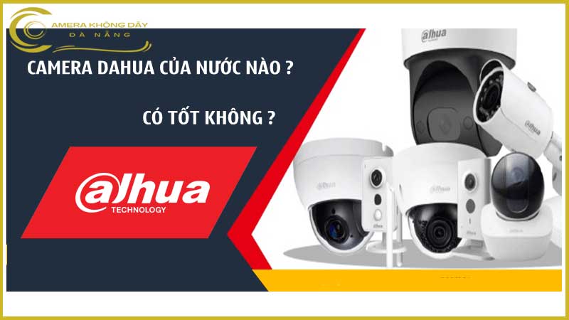lap-camera-dahua-co-tot-khong