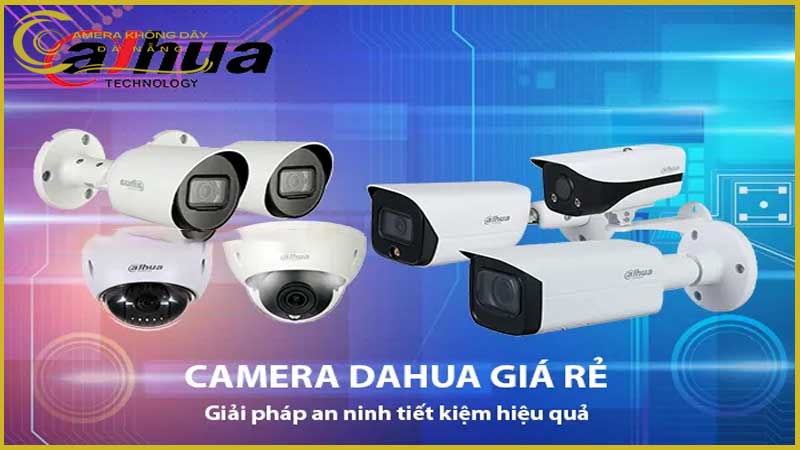 lap-camera-dahua-gia-re-co-tot-khong-2