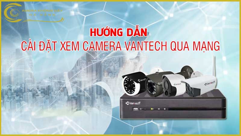 lap-camera-vantech-gia-re-co-tot-khong-3