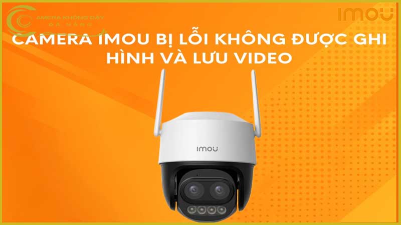nhung-loi-thuong-gap-khi-su-dung-camera-imou-ipc-s7dp-5m0wez-va-cach-khac-phuc-2