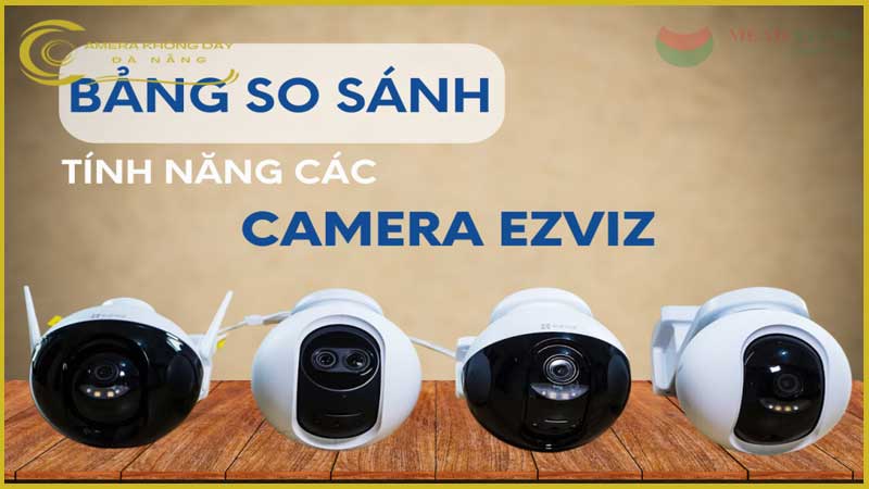 so-sanh-camera-ezviz-cs-c8w-voi-cac-dong-camera-wi-fi-khac-5