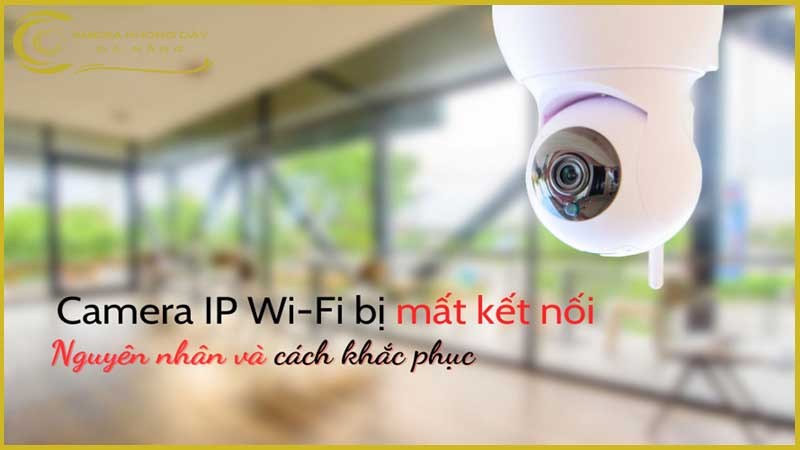 sua-chua-camera-wifi-da-nang-1