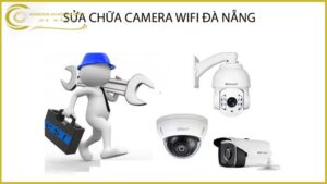 sua-chua-camera-wifi-da-nang