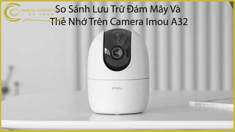 tinh-nang-luu-tru-dam-may-tren-camera-imou-a32-2