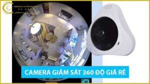 camera-giam-sat-360-do-gia-re