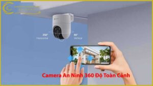 cong-nghe-camera-giam-sat-360-do-giai-phap-toan-dien-cho-an-ninh