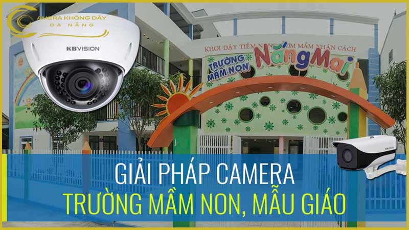 lap-camera-cho-truong-mam-non-1