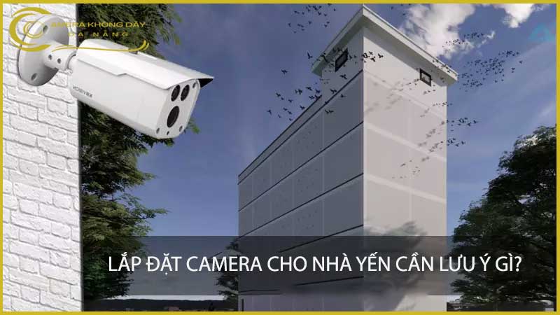 lap-dat-camera-cho-nha-yen-can-luu-y-gi