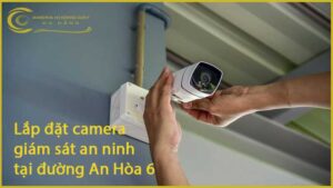 lap-dat-camera-giam-sat-an-ninh-tai-duong-an-hoa-6-1
