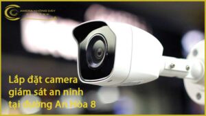 lap-dat-camera-giam-sat-an-ninh-tai-duong-an-hoa-8-1