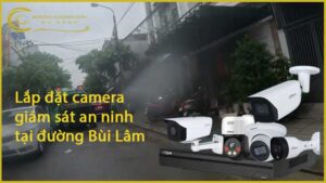 lap-dat-camera-giam-sat-an-ninh-tai-duong-bui-lam-1