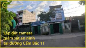 lap-dat-camera-giam-sat-an-ninh-tai-duong-cam-bac-11-1
