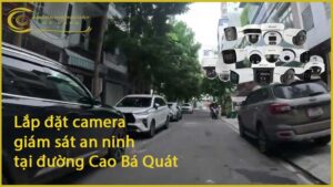 lap-dat-camera-giam-sat-an-ninh-tai-duong-cao-ba-quat-2