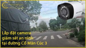 lap-dat-camera-giam-sat-an-ninh-tai-duong-co-man-cuc-3-1