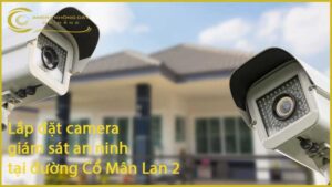 lap-dat-camera-giam-sat-an-ninh-tai-duong-co-man-lan-2-1