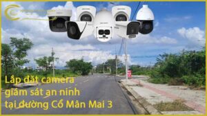 lap-dat-camera-giam-sat-an-ninh-tai-duong-co-man-mai-3-1