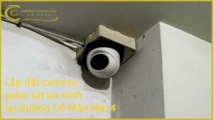 lap-dat-camera-giam-sat-an-ninh-tai-duong-co-man-mai-4-1