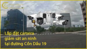 lap-dat-camera-giam-sat-an-ninh-tai-duong-con-dau-19-1
