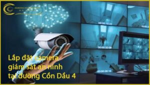 lap-dat-camera-giam-sat-an-ninh-tai-duong-con-dau-4-1