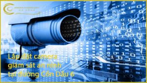 lap-dat-camera-giam-sat-an-ninh-tai-duong-con-dau-6-1