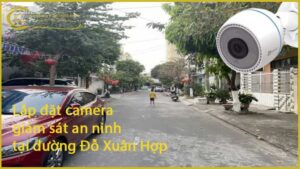 lap-dat-camera-giam-sat-an-ninh-tai-duong-do-xuan-hop-1