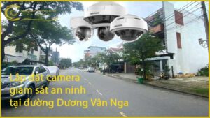 lap-dat-camera-giam-sat-an-ninh-tai-duong-duong-van-nga-1
