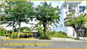 lap-dat-camera-giam-sat-an-ninh-tai-duong-giang-huong-3-1