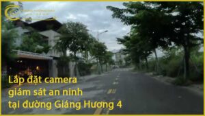 lap-dat-camera-giam-sat-an-ninh-tai-duong-giang-huong-4-1