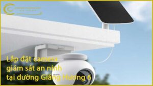 lap-dat-camera-giam-sat-an-ninh-tai-duong-giang-huong-6-1