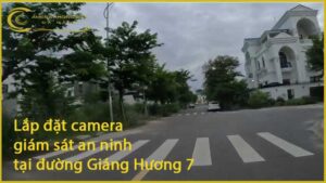 lap-dat-camera-giam-sat-an-ninh-tai-duong-giang-huong-7-1