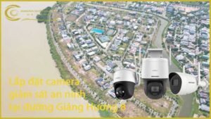 lap-dat-camera-giam-sat-an-ninh-tai-duong-giang-huong-8-1