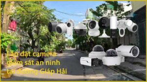 lap-dat-camera-giam-sat-an-ninh-tai-duong-giap-hai-1