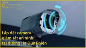 lap-dat-camera-giam-sat-an-ninh-tai-duong-ha-duy-phien-1