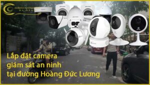 lap-dat-camera-giam-sat-an-ninh-tai-duong-hoang-duc-luong-1