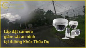 lap-dat-camera-giam-sat-an-ninh-tai-duong-khuc-thua-du-1