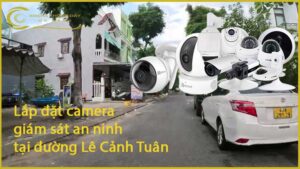 lap-dat-camera-giam-sat-an-ninh-tai-duong-le-canh-tuan-1