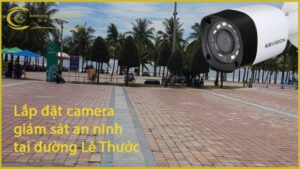lap-dat-camera-giam-sat-an-ninh-tai-duong-le-thuoc-1