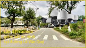 lap-dat-camera-giam-sat-an-ninh-tai-duong-le-van-quy-1