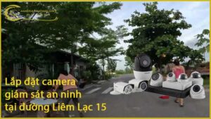lap-dat-camera-giam-sat-an-ninh-tai-duong-liem-lac-15-1