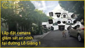 lap-dat-camera-giam-sat-an-ninh-tai-duong-lo-giang-1-1