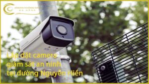 lap-dat-camera-giam-sat-an-ninh-tai-duong-nguyen-hien-1